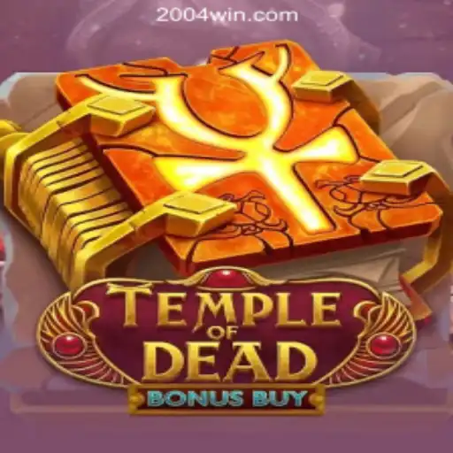Exploring TempleofDeadBonusBuy: An Exciting Slot Experience with 204win.com Oficial Slots Brasil #1
